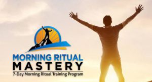 What Is Morning Ritual Mastery About