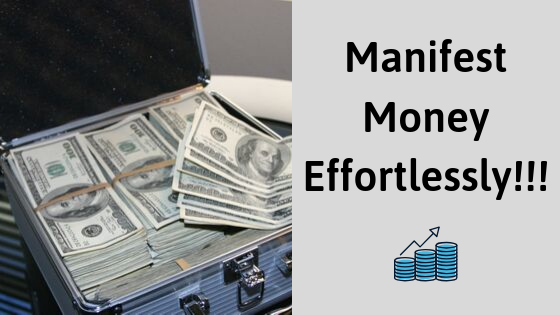 Manifest Money Effortlessly