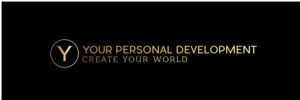 Your Personal Development - Create Your World
