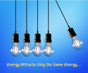 Energy Attracts Only the Same Energy